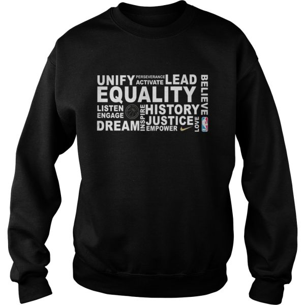 Unify perseverance activate lead believe equality listen shirt