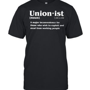 Unionist a major inconvenience for those shirt