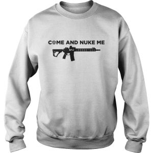Uwe Bollocks Come And Nuke Me Shirt 3