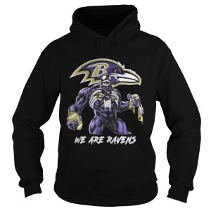 Venom we are Baltimore Ravens shirt 1