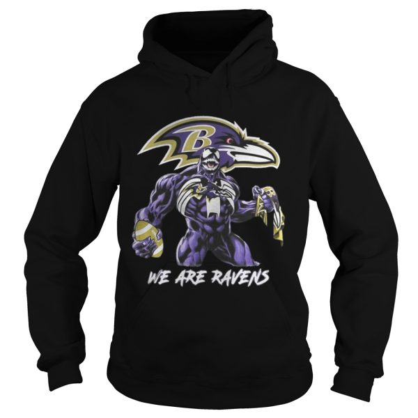 Venom we are Baltimore Ravens shirt