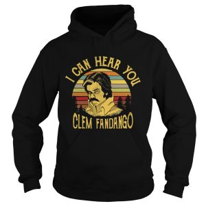 Vintage I can hear Clem Fandango shirt 1