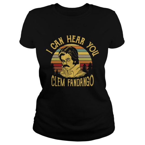 Vintage I can hear Clem Fandango shirt