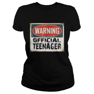 Warning Official Teenager T Shirt 3