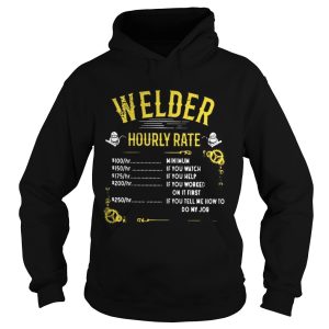 Welder hourly rate shirt 1