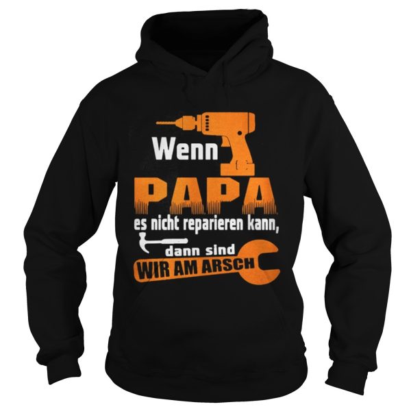 Wenn Papa Es Nicht Stricken Kann Niemand Shirt