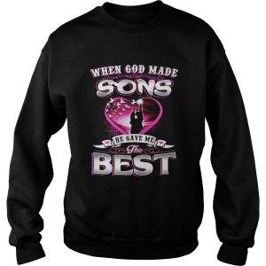 When God made sons he gave me the best shirt 3