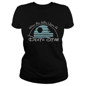When you wish upon a Death star shirt 1 When you wish upon a Death star shirt 2