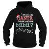 Who Needs Santa When You Have Mimi Shirt
