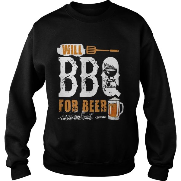 Will BBQ For Beer Funny Grilling Vintage Shirt For Beer Lover Shirt