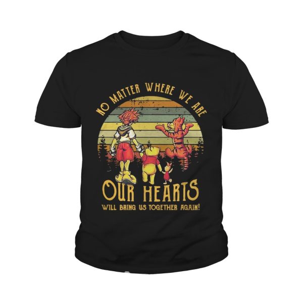 Winnie the Pooh no matter where we are our hearts will bring us together again retro shirt