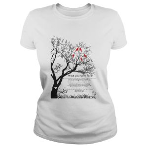 Wish you were here shirt 2