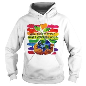 World Environment Day and I think to myself what a wonderful world shirt 1