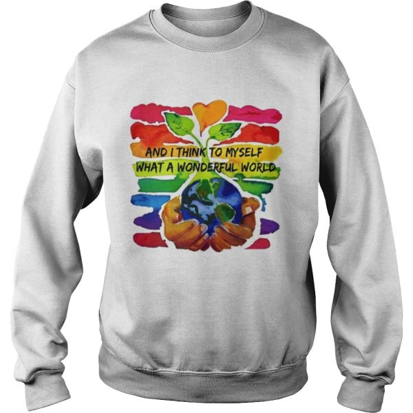 World Environment Day and I think to myself what a wonderful world shirt