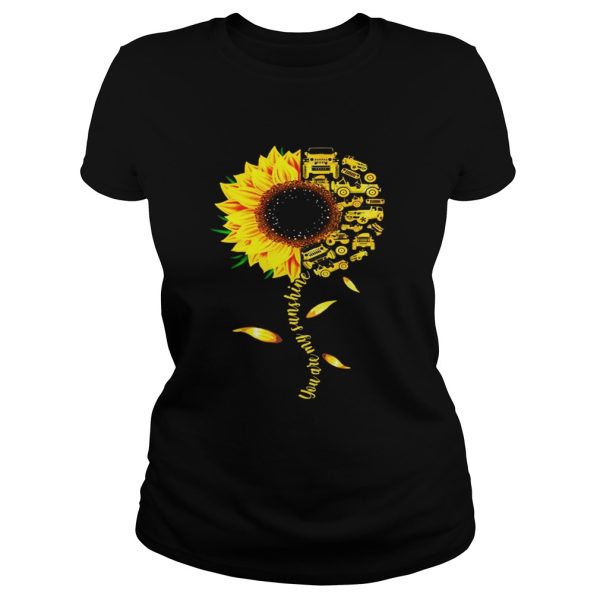 You Are My Sunshine Sunflower Gift Shirt