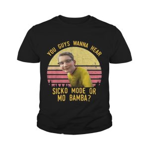You guys wanna hear sicko mode or mo Bamba vintage shirt 4