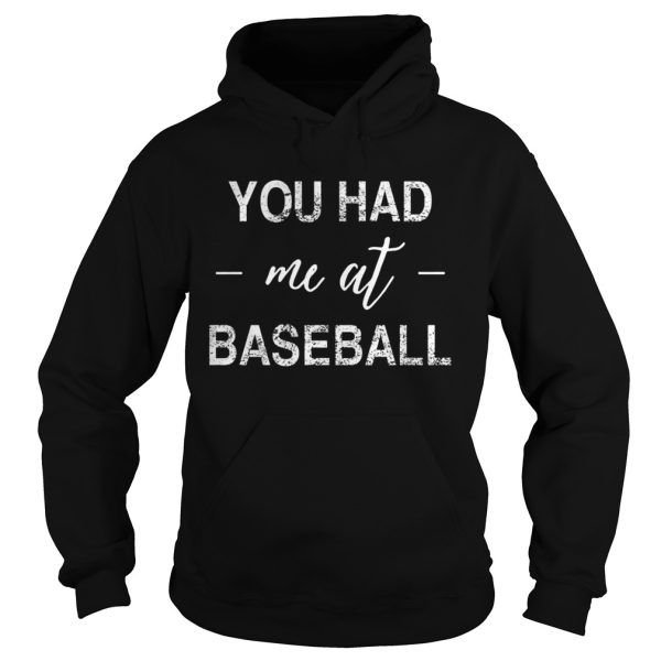 You had me at baseball shirt