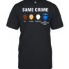 same crime shirt