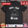 100 that bruio halloween shirt