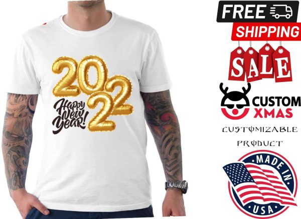 2022 Is Coming Happy New Year Shirt