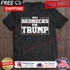 2024 Rednecks For Trump shirt