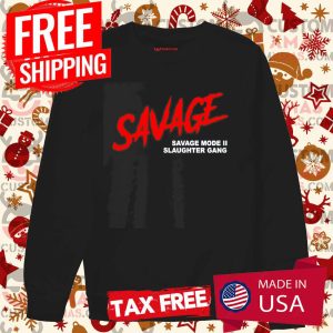 21 Savage Savage Savage Mode II Slaughter Gang Shirt 3