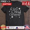 A very covid christmas pandemic shirt