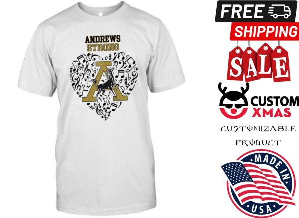 Andrews Strong Shirt