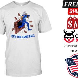 Barstool Sports Store Run The Damn Ball ii Shirt 1