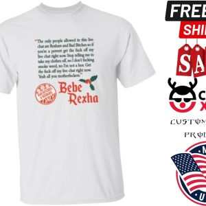 Bebe Rexhars Bad Bitches amp Rexhars Only Shirt 1
