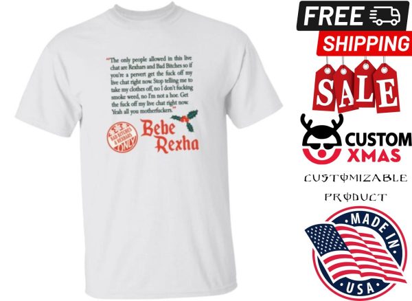 Bebe Rexhars Bad Bitches &amp Rexhars Only Shirt