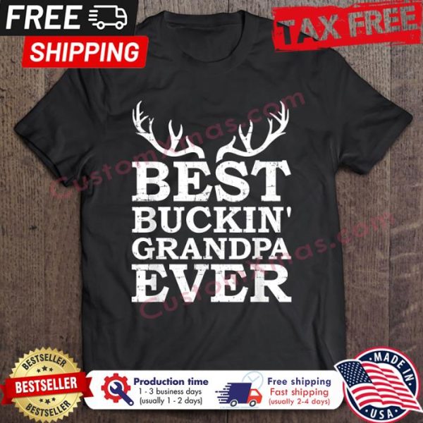 Best Buckin Grandpa Ever shirt