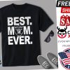 Best Mom Ever Raiders Shirt