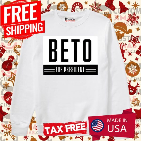 Beto ORourke For President Campaign Shirt