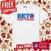 Beto for Texas Shirt