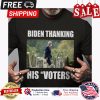 Biden thanking his voters shirt