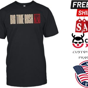 Big Time Rush 2021 Live Big Time Rush Shirt 1