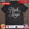 Black Magic Halloween shirt