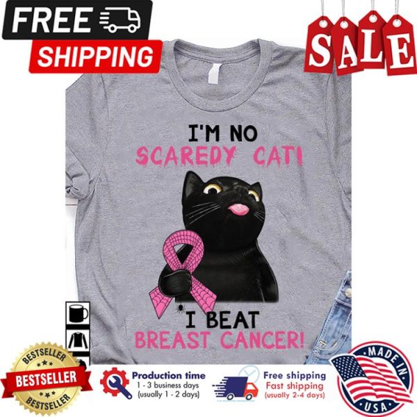 Black cat im no scaredy cat I beat breast cancer shirt