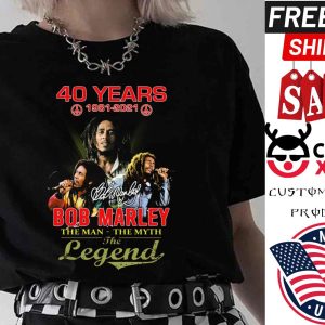 Bob Marley The Man The Myth The Legend shirt 2