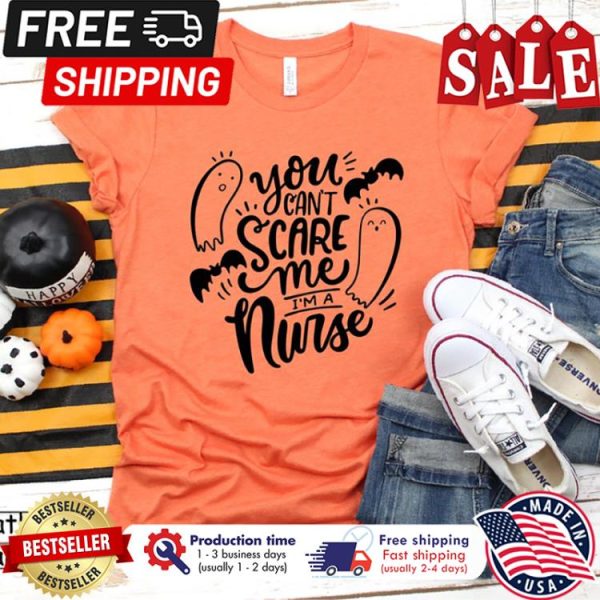 Boo you cant scare me im a nurse halloween back to school shirt