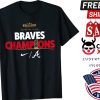 Braves Champions Celebrate The Atlanta Braves Shirt