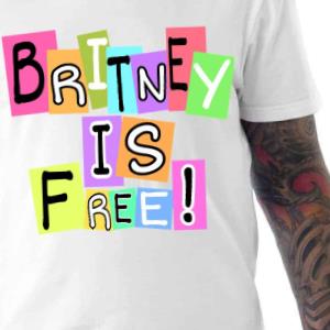 Britney Spears Is Free Shirt