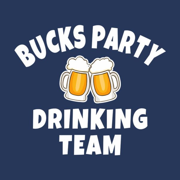 Bucks party drinking team – T-shirt