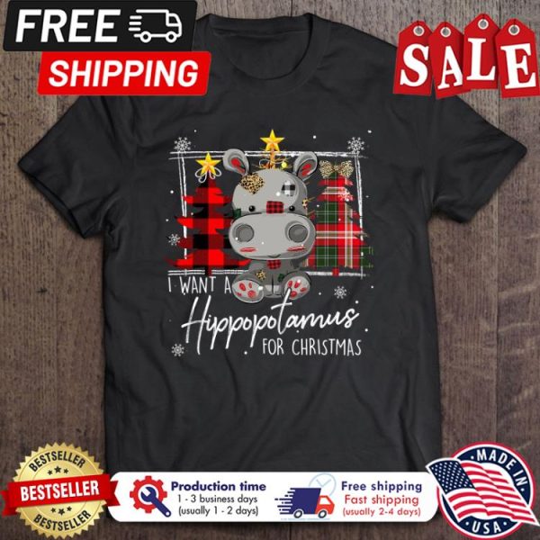 Buffalo plaid I want a hippopotamus for christmas shirt