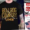 Bulldog County Umd Shirt
