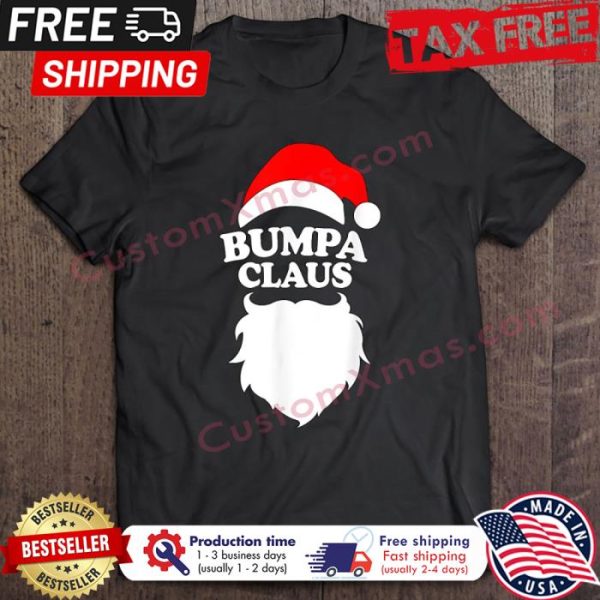 Bumpa Claus Santa Hat Christmas shirt