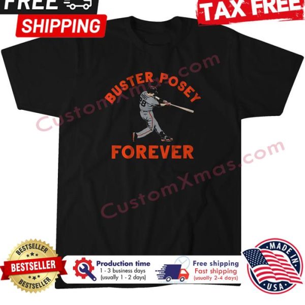 Buster Posey Forever MLB shirt