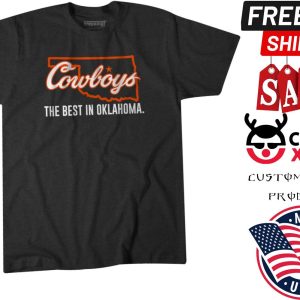 COWBOYS THE BEST IN OKLAHOMA The best team in Oklahoma Shirt 1