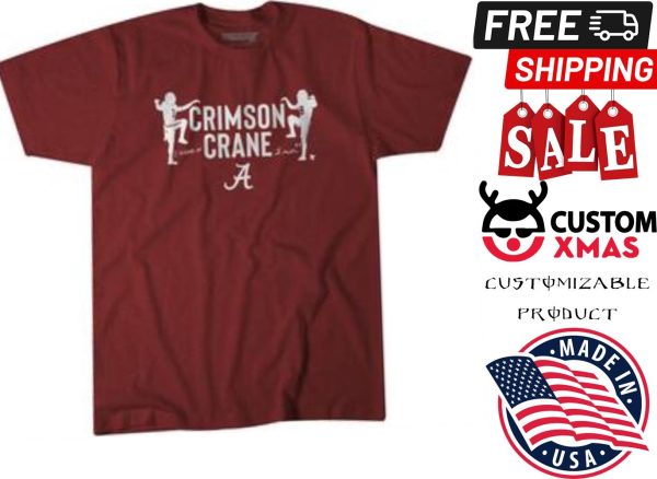 CRIMSON CRANE sweeping the Bama Nation JAMESON WILLIAMS AND JOHN METCHIE Shirt